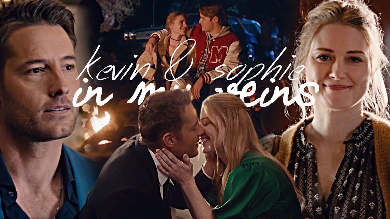 kevin & sophie (this is us) | in my veins