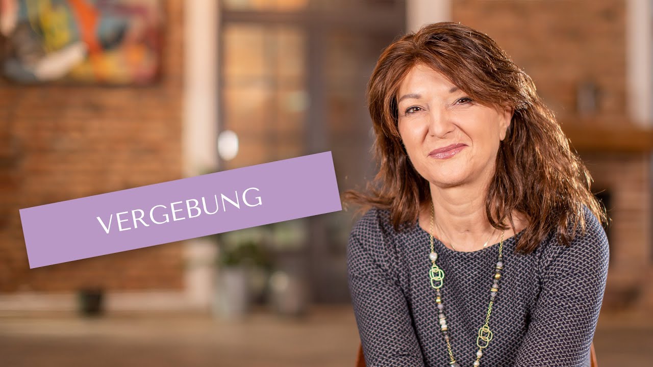 VERGEBUNG und der Mensch, der sie am dringendsten braucht