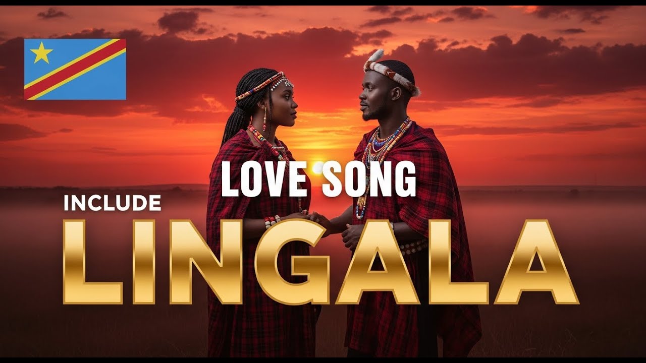 Gentle Lingala Love Songs for Meditation, Romance & Relaxation