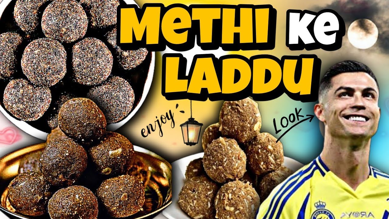 Methi Ke Laddu: The Delicious Remedy for Joint Pain