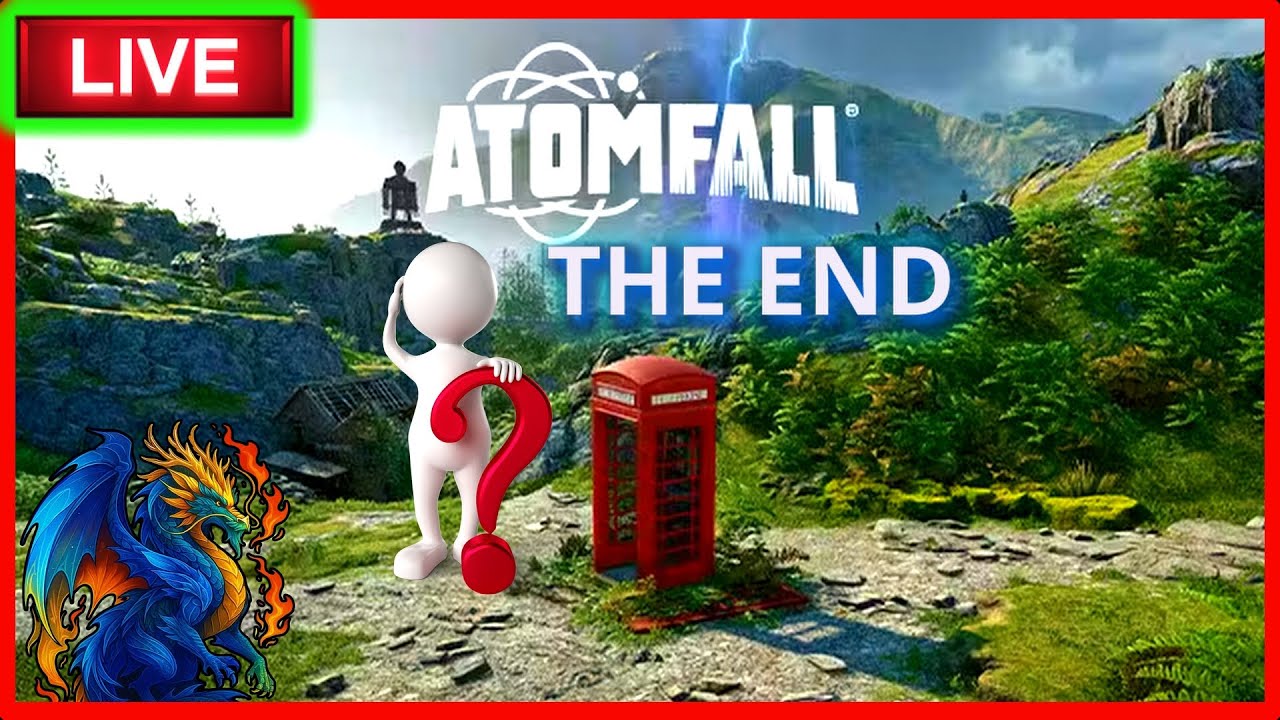 THE END!? 1ST Time Playthrough ATOMFALL - Modern Dragon Gaming