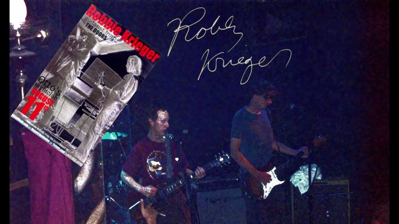 Robby Krieger Band – Live at Otto's, Dekalb, IL – August 8, 2001
