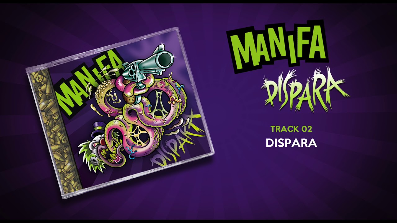 MANIFA- "Dispara" Single adelanto