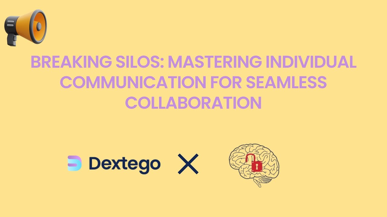 Strengthen Your Soft Skills & Break Silos
