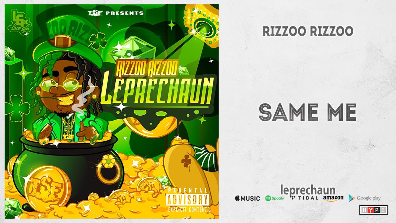 Rizzoo Rizzoo - Same Me (Leprechaun)