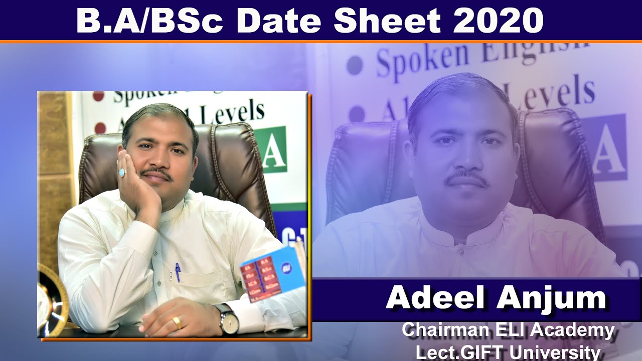 Punjab University BA/BSc/ADP Part-1 Exams' Date Sheet 2020 by Adeel Anjum Lecturer. GIFT University