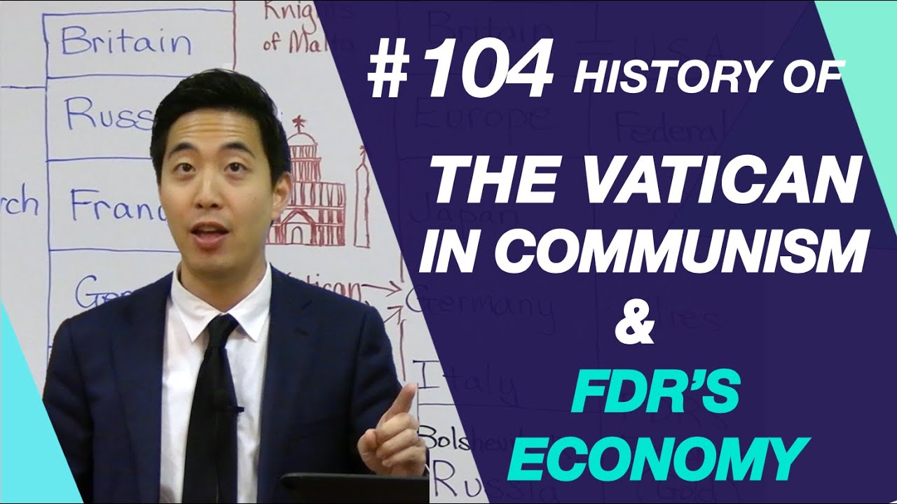 History of The Vatican in Communism & FDR's Economy | Intermediate Discipleship #104 | Dr. Gene Kim
