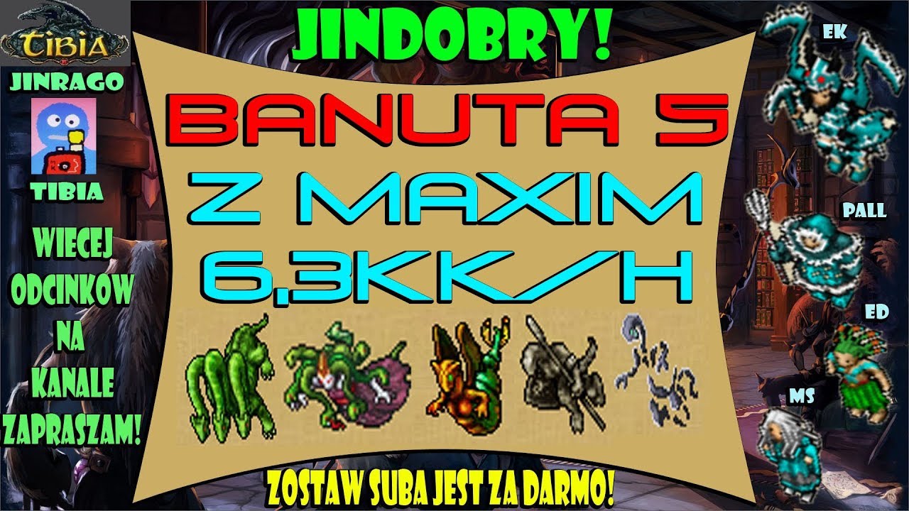 Tibia - Banuta 5 up to 6,5kkh gość 504 EK Maxigashi