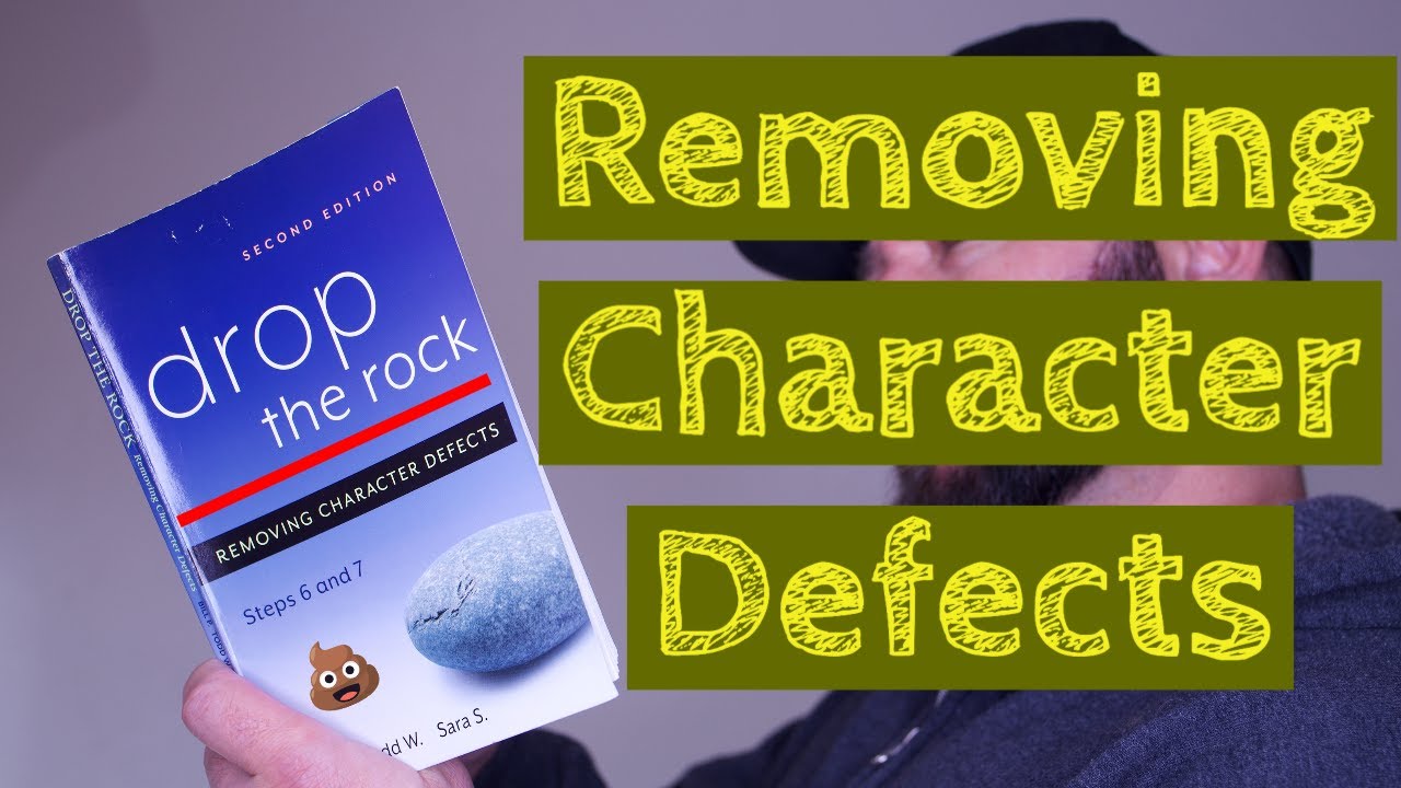 Drop The Rock book review (Removing Character Defects)