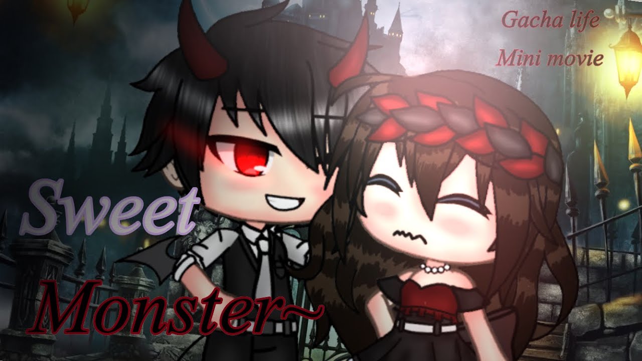 Sweet Monster { GLMM }