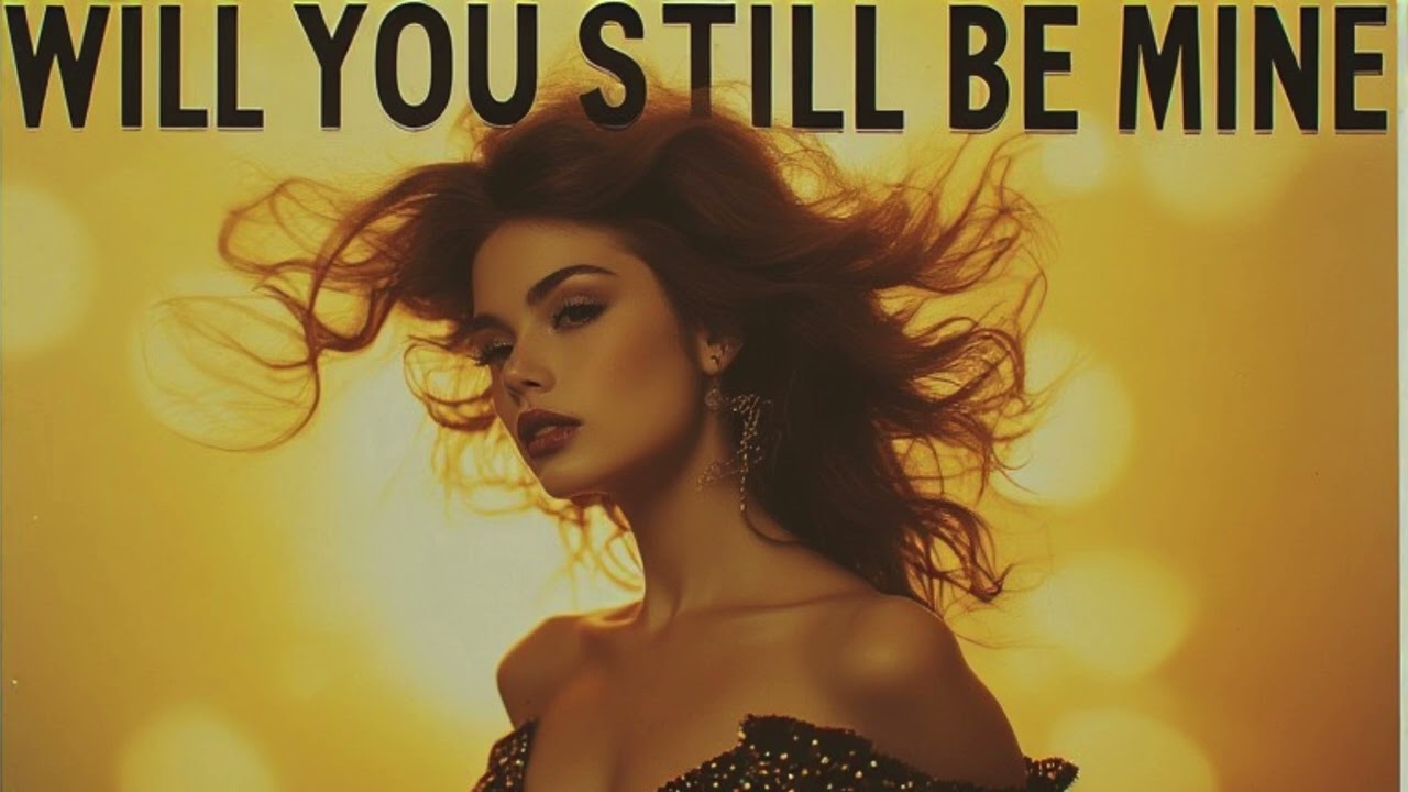 Will You Still Be Mine -  Melanie Michaels | 80s Euro Dance