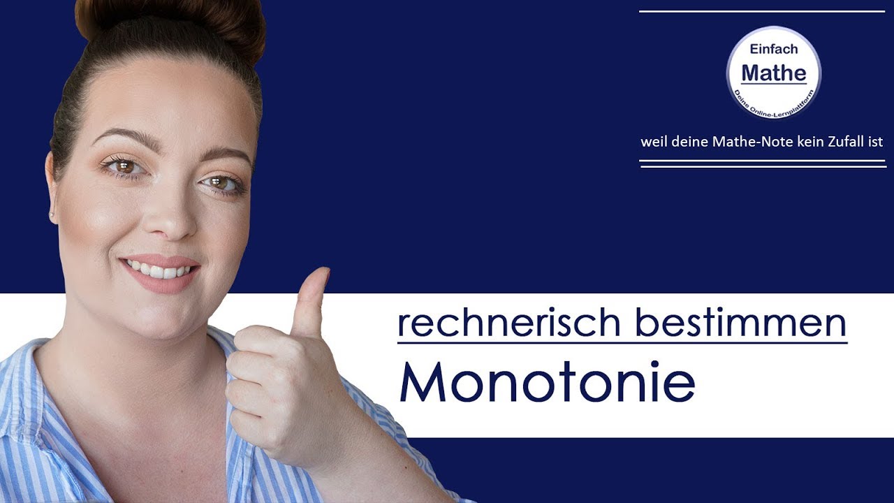 Monotonie (steigend/fallend) einer Funktion bestimmen by einfach mathe!