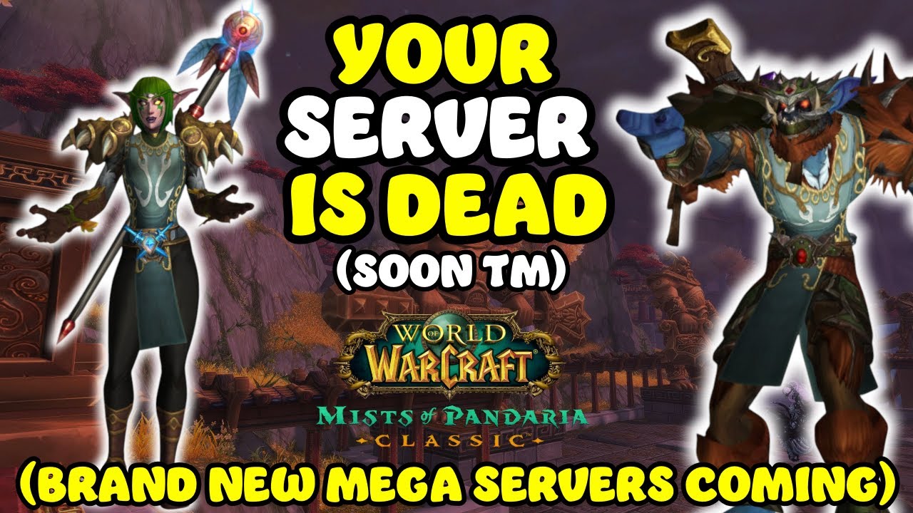 HUGE News about MoP Servers! MEGA Servers are on the way!!