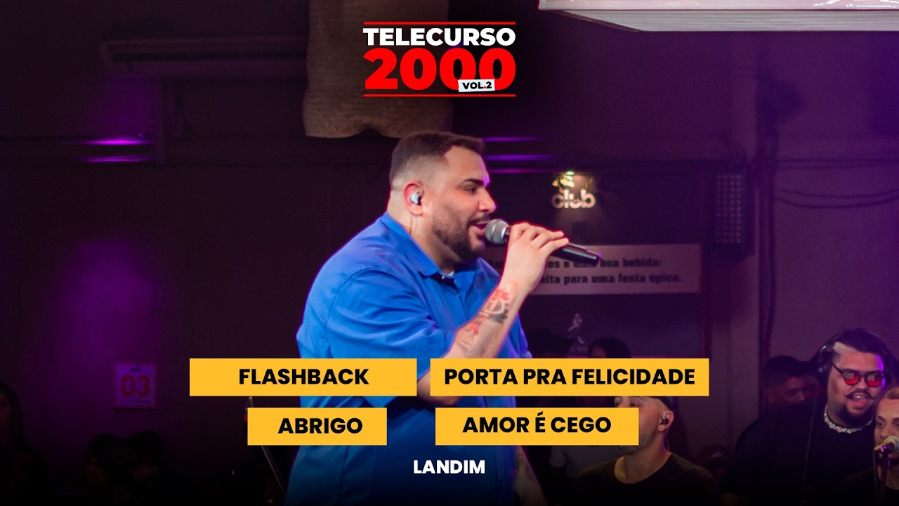 LANDIM - Flashback / Porta pra Felicidade  / Abrigo / Amor É Cego (Ao Vivo)