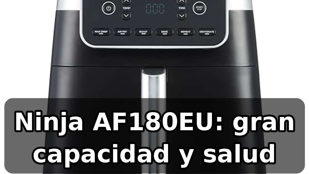 Review honesta de Ninja MAX PRO AF180EU: gran capacidad y cocción saludable