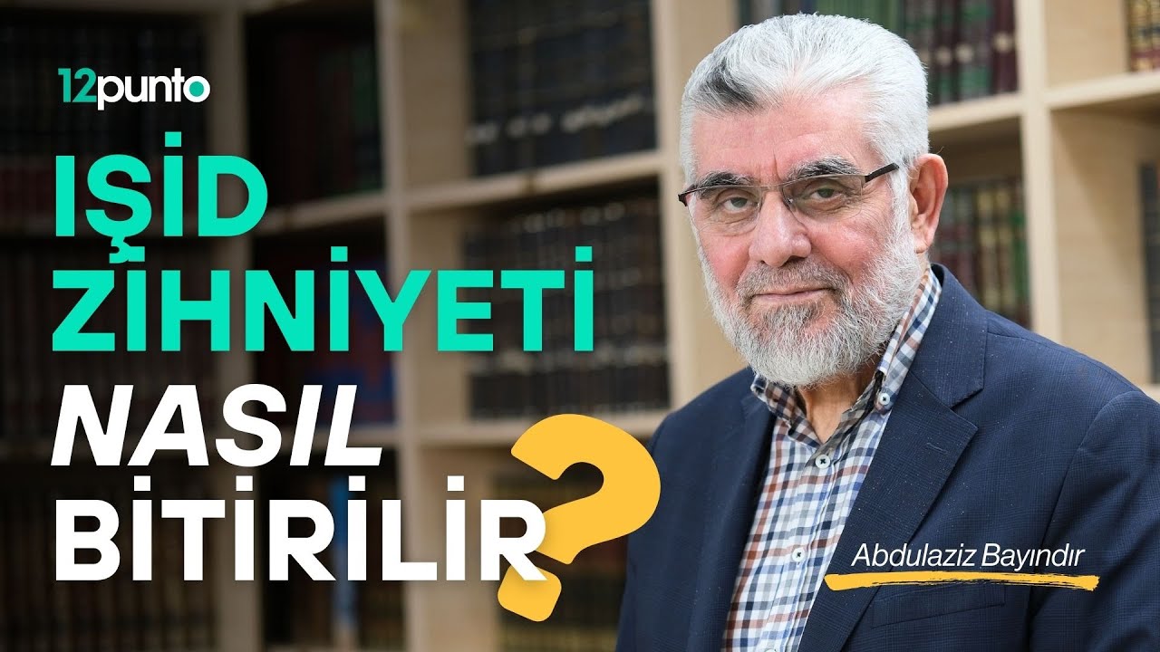 Prof. Dr. Abdulaziz Bayındır'dan ezber bozan yorumlar: IŞİD zihniyeti nasıl bitirilir?