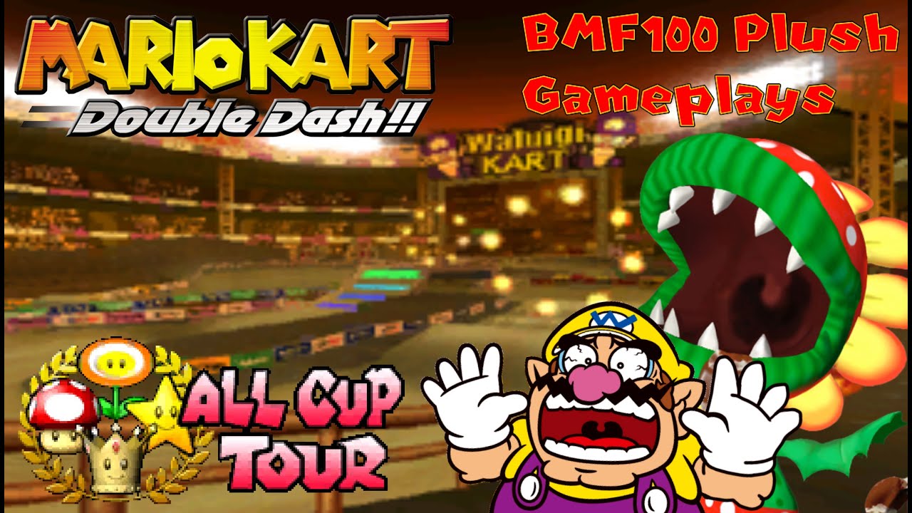 BMF100 Plush Gameplays: Wario & Petey Piranha All Cup Tour Mario Kart: Double Dash Gameplay!