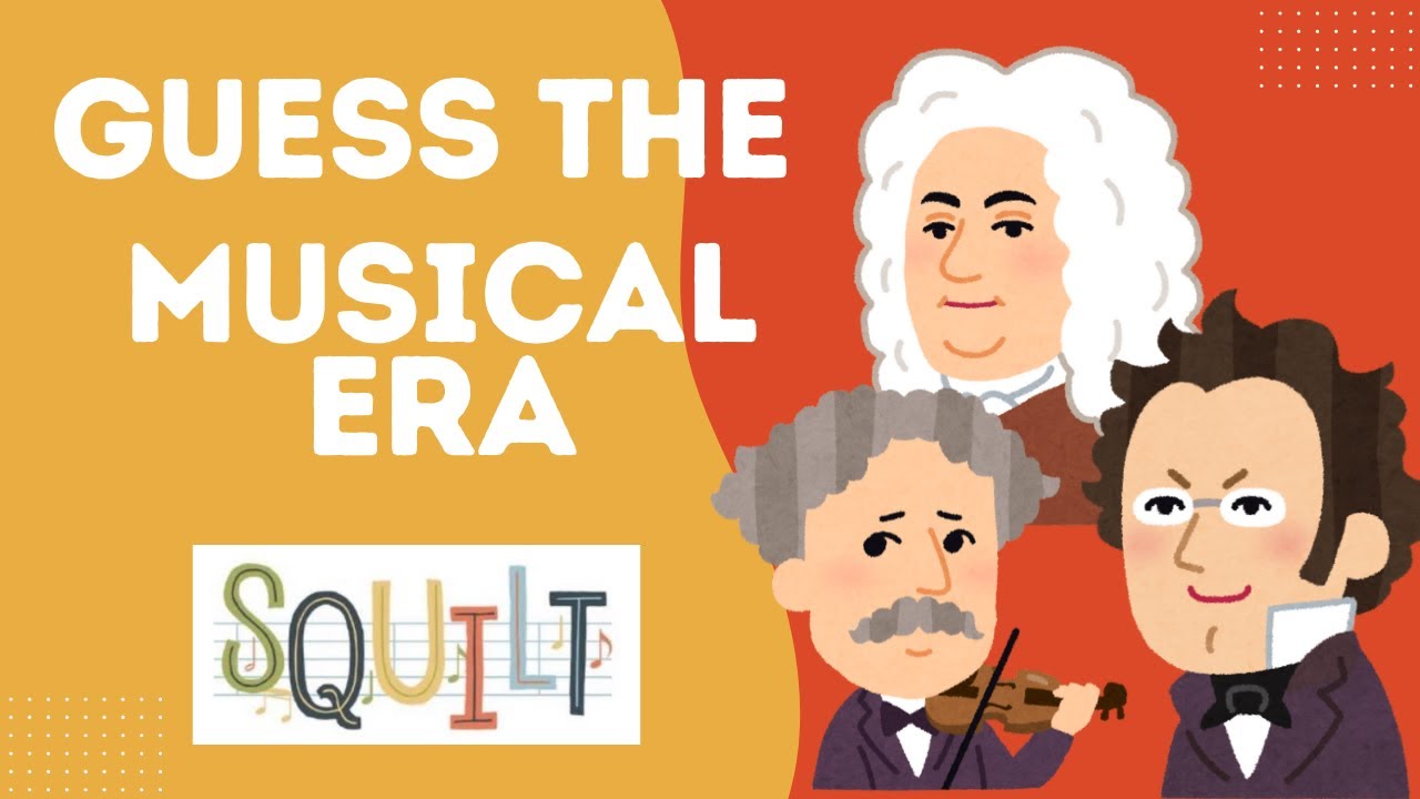 Can You Guess the Musical Era? | Fun Music Appreciation Quiz
