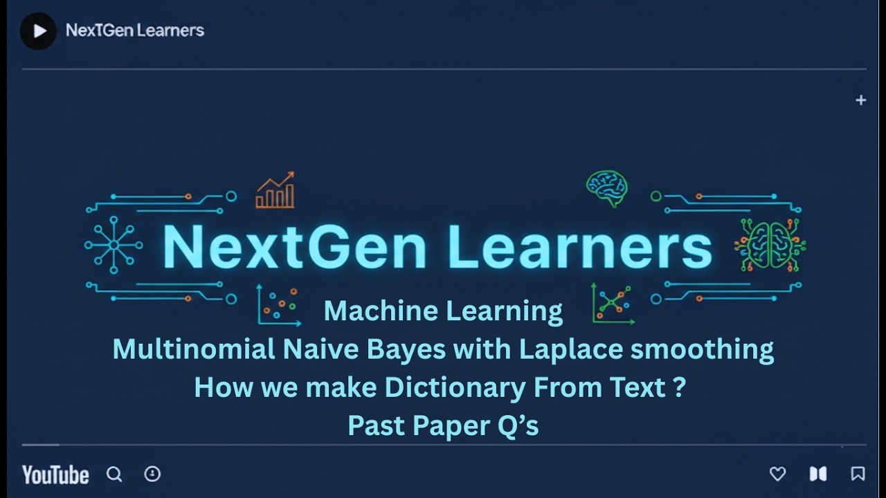 Multinomial Naive Bayes with Laplace ( ADD 1 ) Smoothing | How we make dictionary? | Past Paper Q