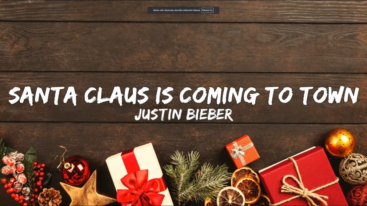 Santa Claus is coming to town - Justin Bieber (Lyrics) 🎵