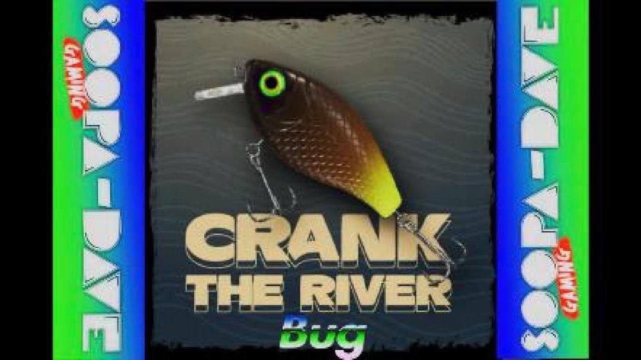 Fishing Planet Crank The River Competition Bug