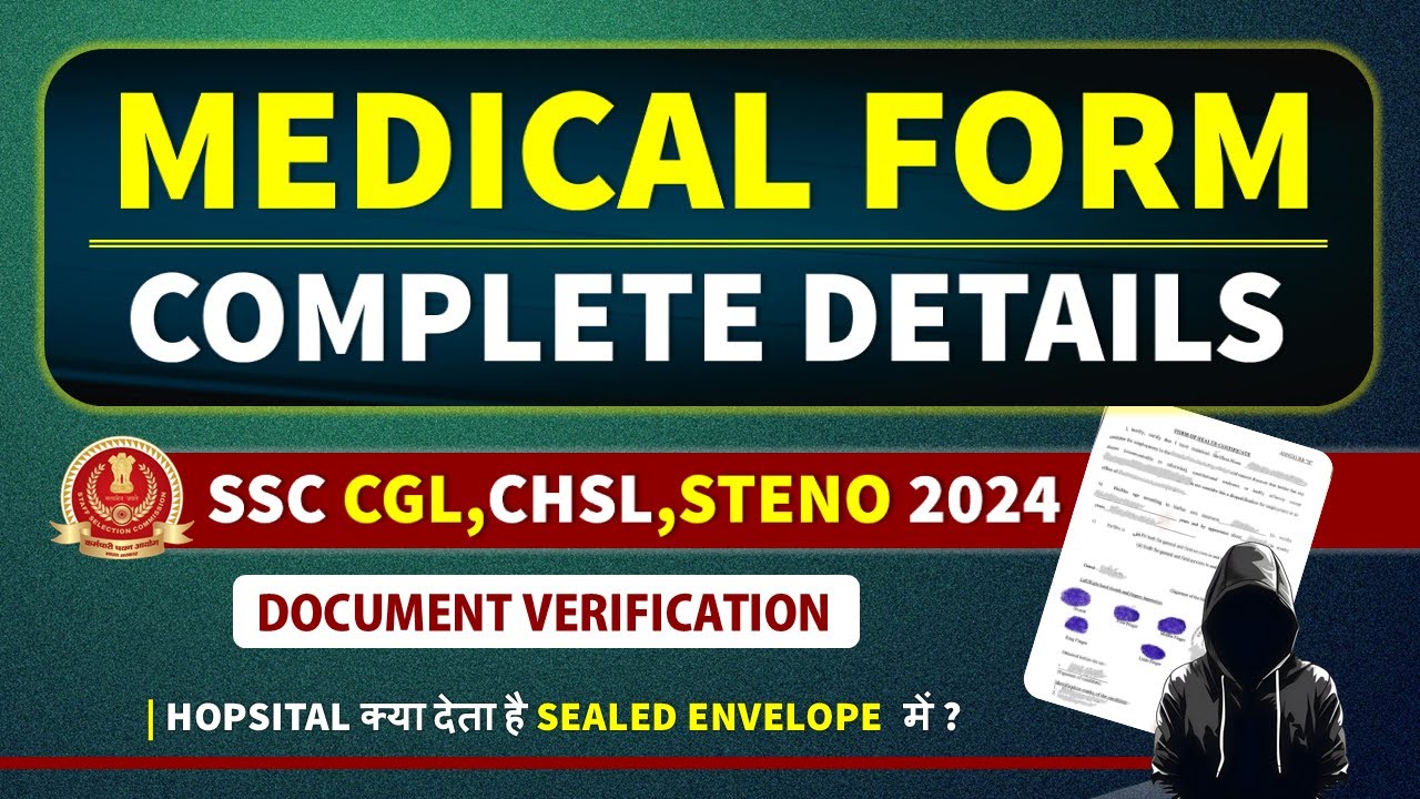 MEDICAL FORM कैसे भरे❓ in Document Verification | Complete Details | SSC Exams 2024 #ssc #ssccgl