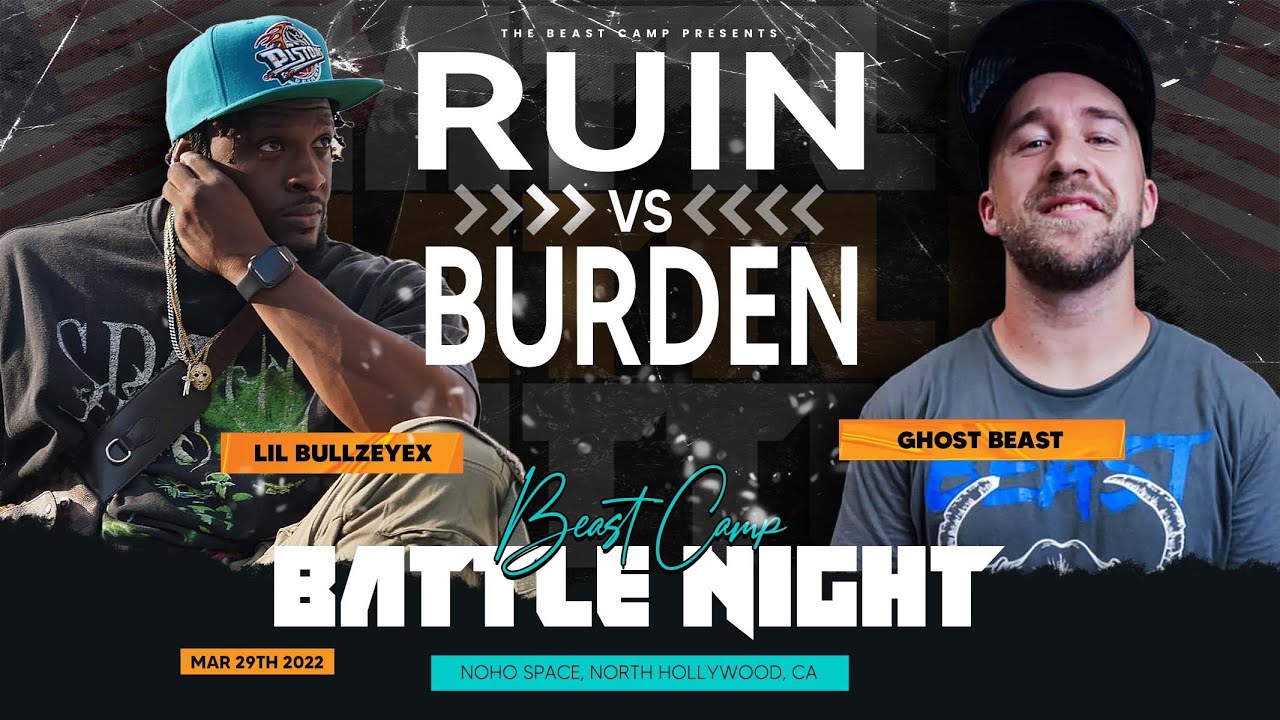 RUIN aka Lil Bullzeyex vs BURDEN aka Ghost Beast | BEASTcamp Battles