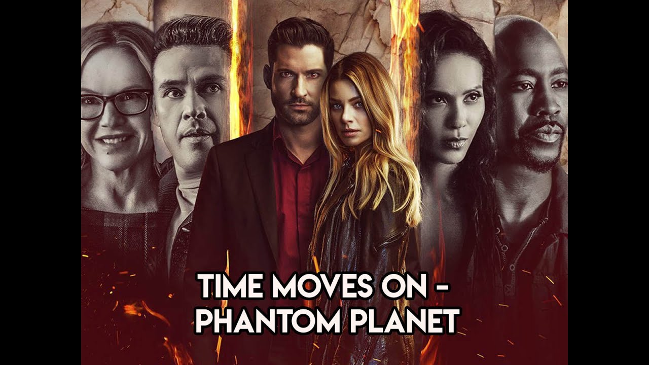 Lucifer S6 x E9 | Time Moves On - Phantom Planet