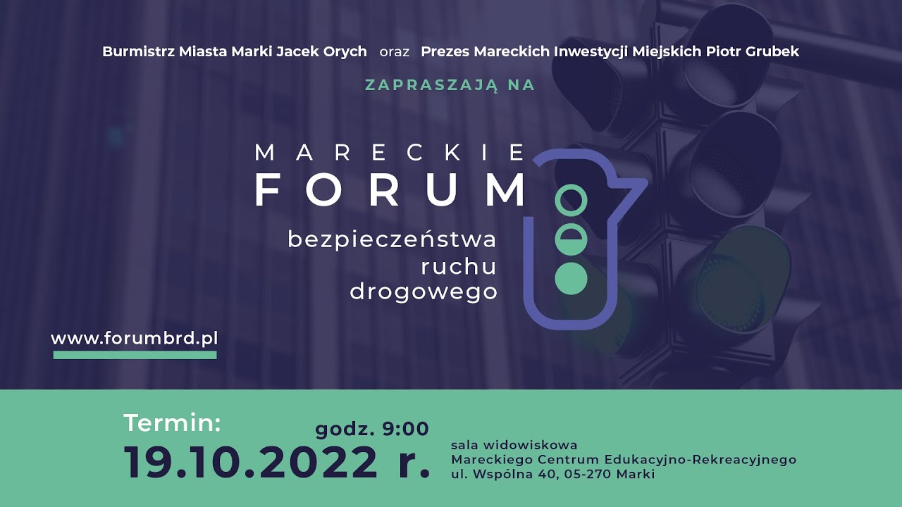 I Mareckie Forum Bezpieczeństwa Ruchu Drogowego