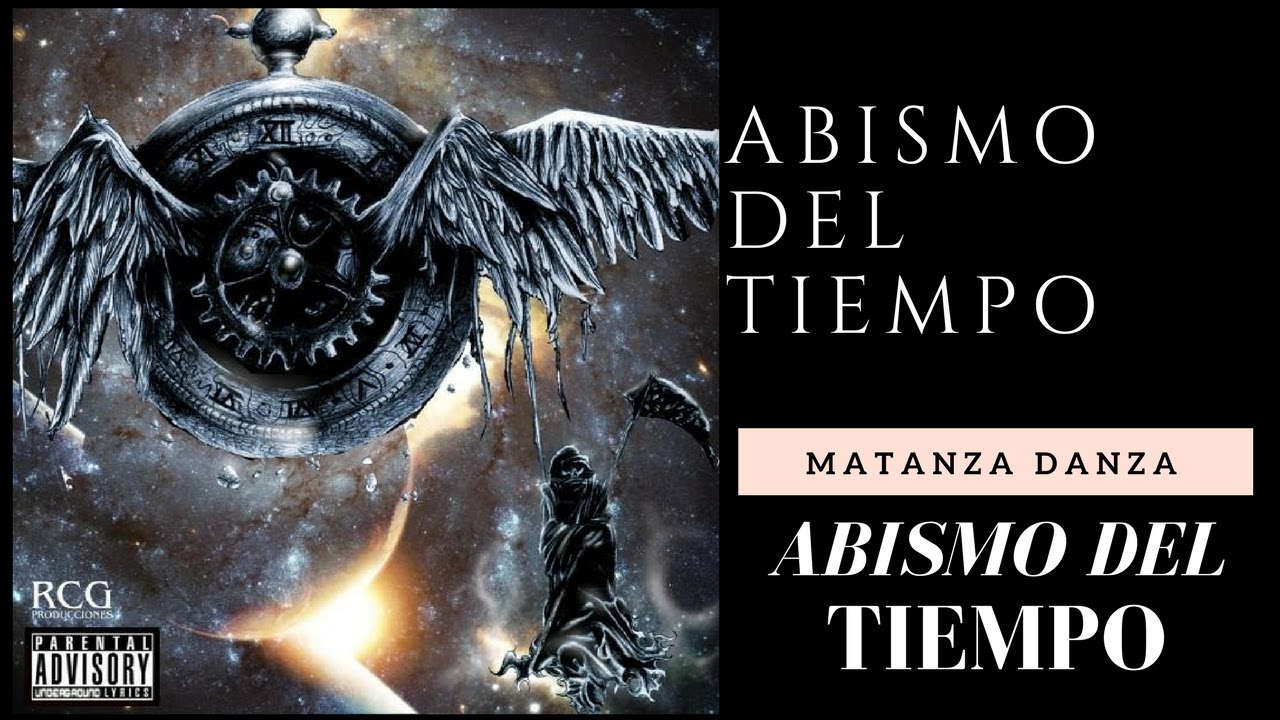 Matanza Danza - Abismo del Tiempo