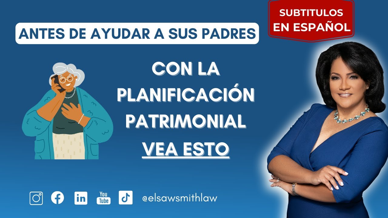 Antes de ayudar a sus padres con la planificación patrimonial, vea esto
