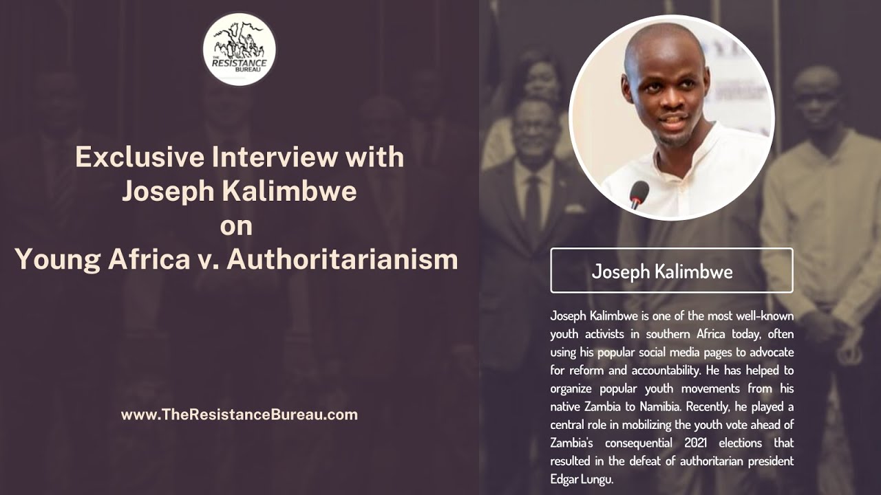 Joseph Kalimbwe on Youth vs. Authoritarianism