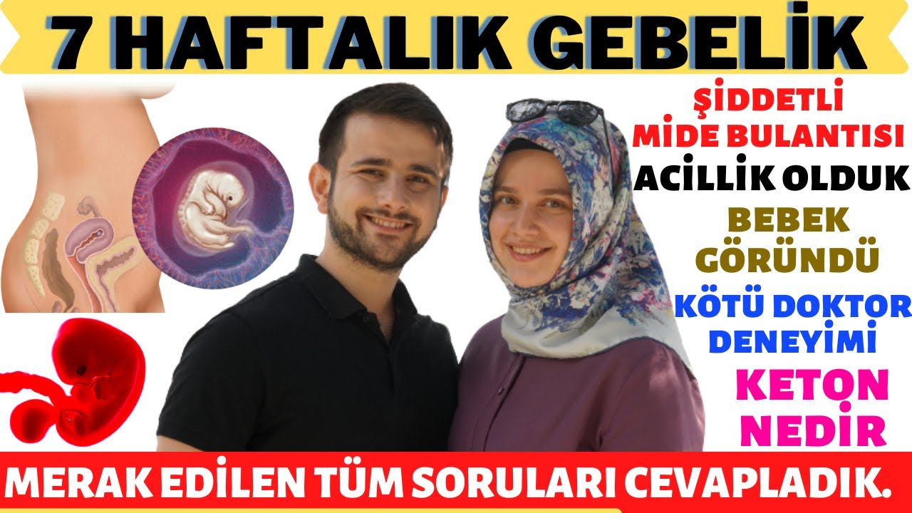 7 Haftalık Gebelik Döneminde Neler Oluyor? @rabiasahin