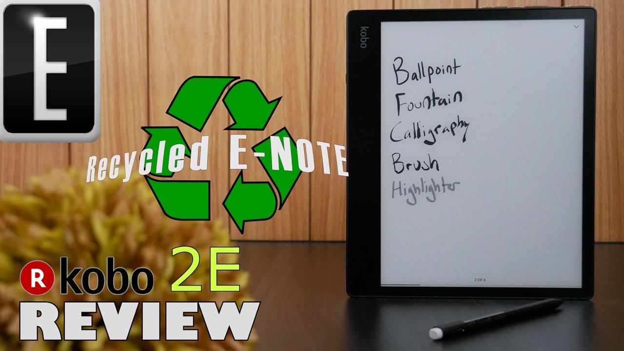 A RECYCLED E-NOTE Arrives | Kobo Elipsa 2E Review