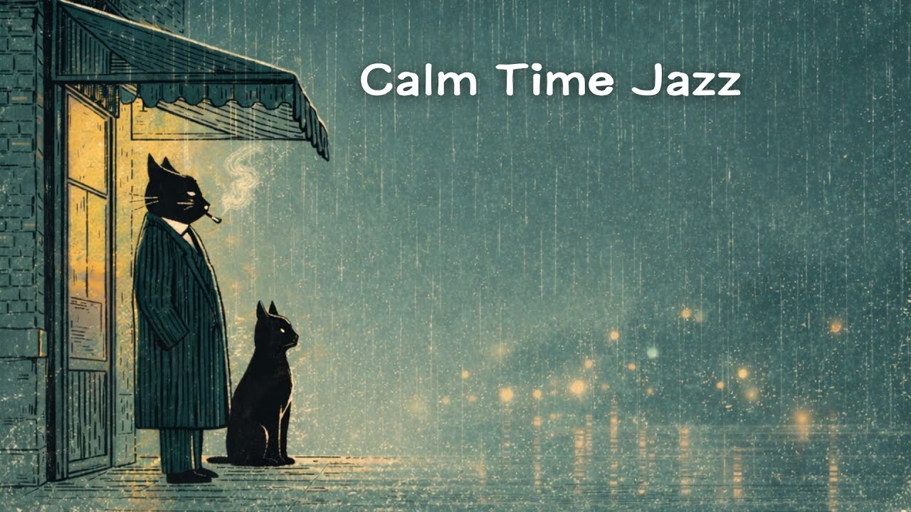 Night Cat Jazz – 静かな夜のカームタイムBGM / Calm & Relax