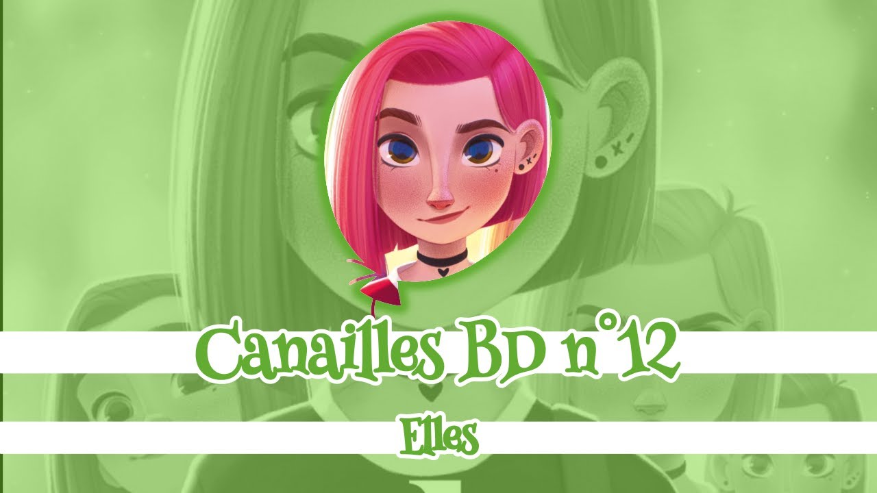 Canailles BD 12 : Elles