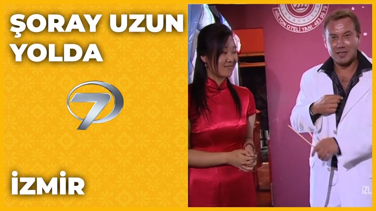 İzmir - Şoray Uzun Yolda