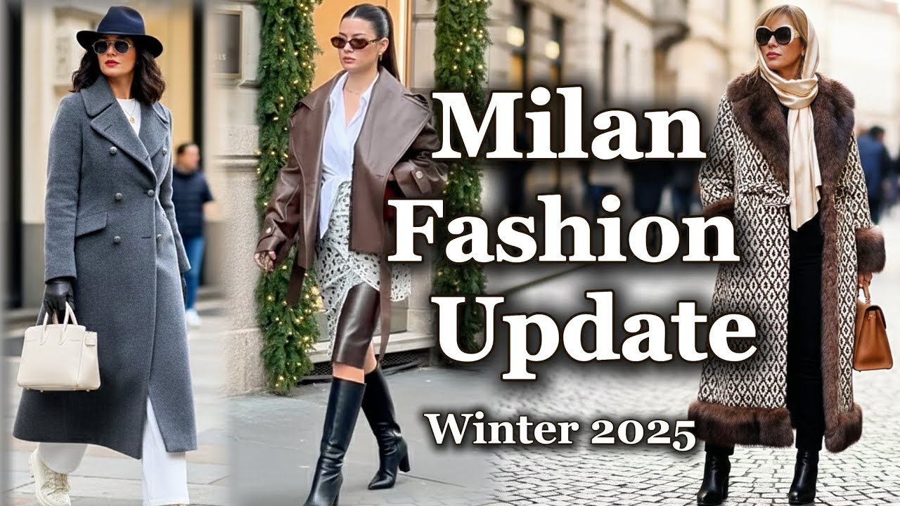 Milan Fashion Update 2025: Elegant Winter Looks Dominating the Streets of Milan