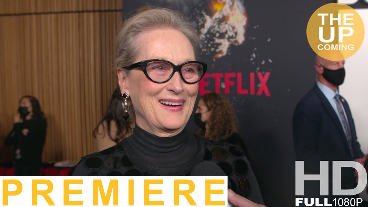 Meryl Streep Don't Look Up interview at premiere