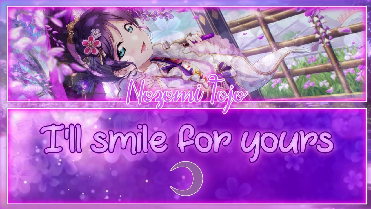 I'll smile for yours - Nozomi Tojo [FULL ENG/ROM LYRICS] | Love Live!