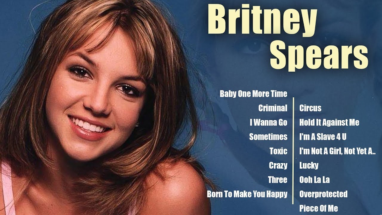 The Best of Britney Spears - Britney Greatest Hits Full Album - Princess of Pop 90s