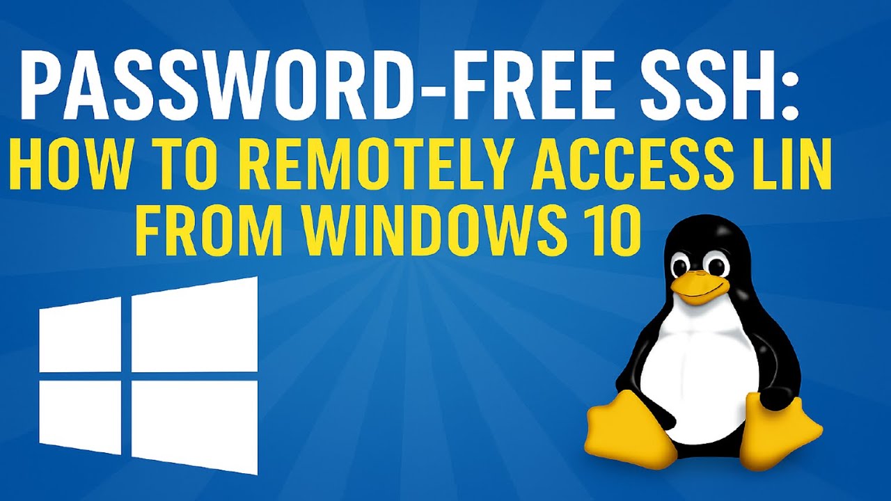 #1 Connect to a Linux server remotely from a Windows 10 PC
