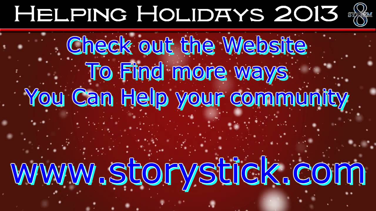 StoryStick.com - Helping Holidays 2013