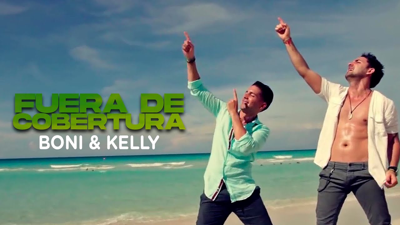 Boni y Kelly - Fuera de Cobertura (Video Oficial)