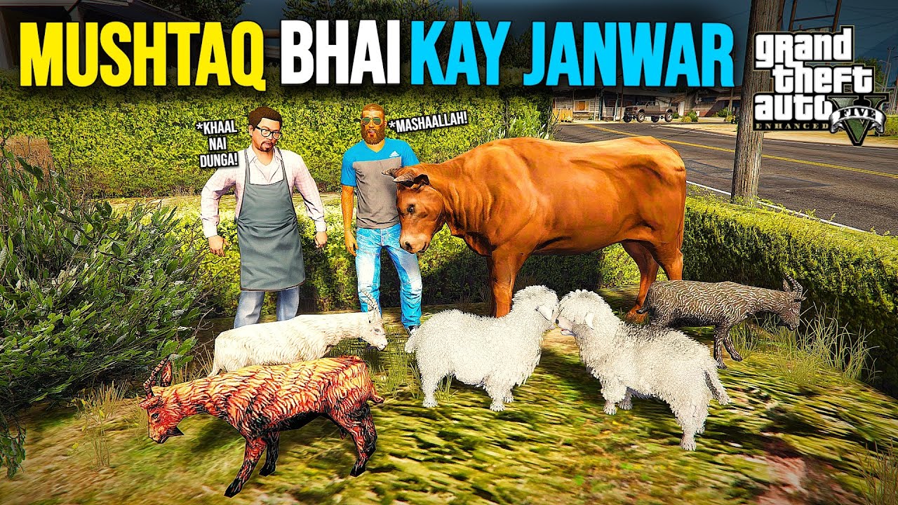 MUSHTAQ BHAI KAY JANWAR | BAKRA EID 2025 EPISODE 5 | GTA 5 STORIES