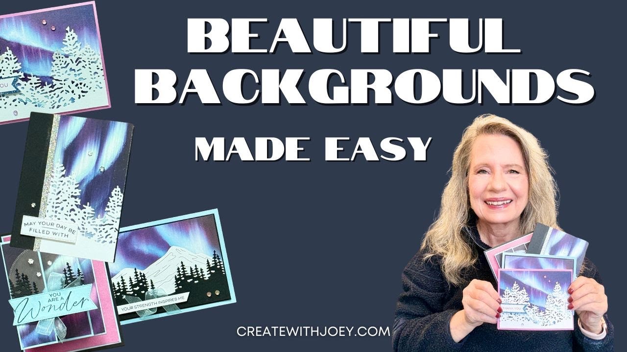 Beautiful Background Cards Made Easy | Lights of Aurora + Light & Wonder Cardmaking  Class