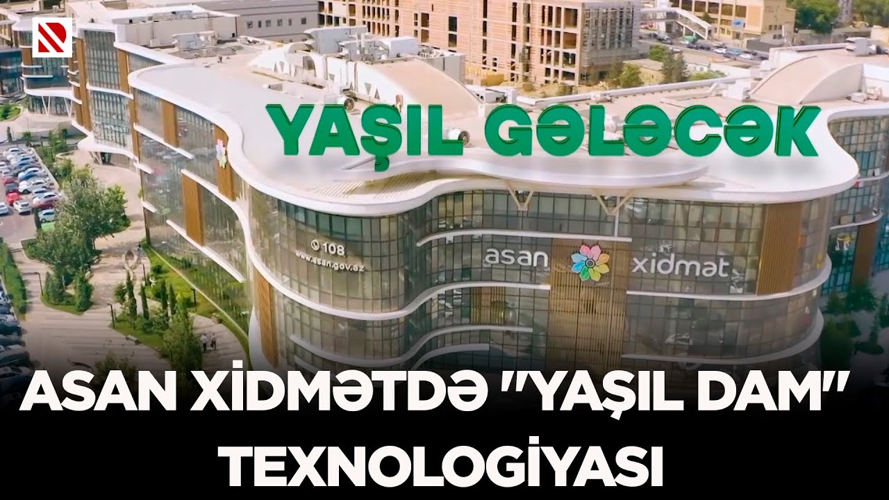 ASAN Xidmətdə 