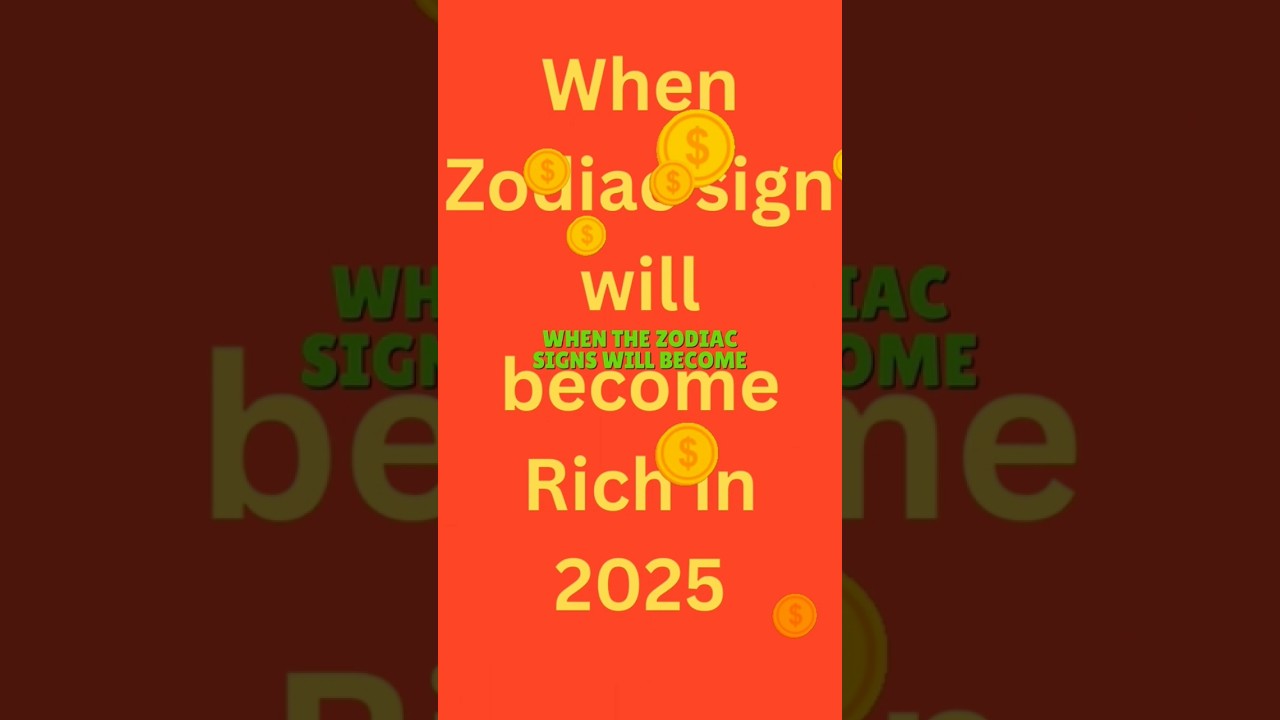 Zodiac sign will become Rich in 2025 #zodiactive #astrology #zodiaccandles #zodiacpredictions