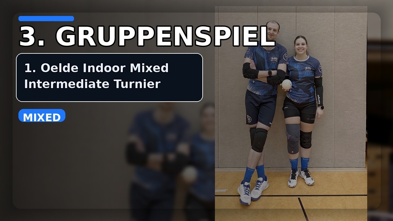 1. Oelde Indoorturnier Mixed Gruppenphase Spiel 3