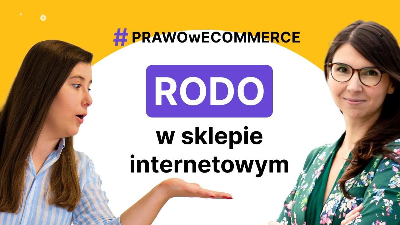 RODO w sklepie internetowym | Jak wdrożyć i na co uważać? | Prawo w e-commerce